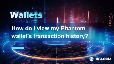 How do I view my Phantom wallet's transaction history? How do I view my Phantom wallet's transaction history?