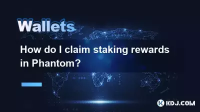 How do I claim staking rewards in Phantom? How do I claim staking rewards in Phantom?