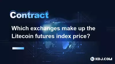 Welche Börsen bilden den Preis für den Litecoin -Futures -Index? Welche Börsen bilden den Preis für den Litecoin -Futures -Index?