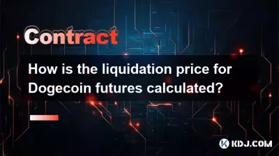 How is the liquidation price for Dogecoin futures calculated? How is the liquidation price for Dogecoin futures calculated?