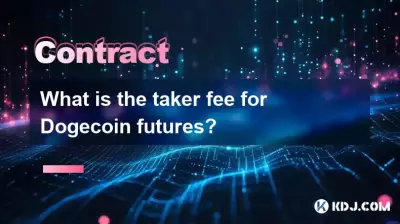 What is the taker fee for Dogecoin futures? What is the taker fee for Dogecoin futures?