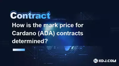 Wie wird der Markpreis für Cardano (ADA) -Kontrakte ermittelt? Wie wird der Markpreis für Cardano (ADA) -Kontrakte ermittelt?