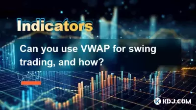 Can you use VWAP for swing trading, and how? Can you use VWAP for swing trading, and how?