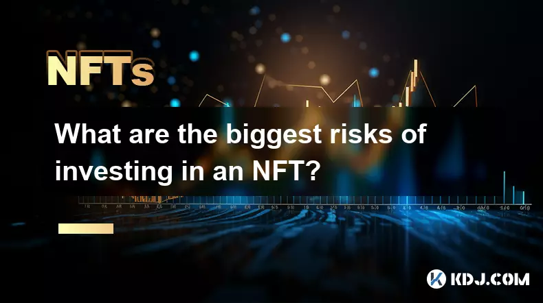 Was sind die größten Risiken einer Investition in einen NFT? Was sind die größten Risiken einer Investition in einen NFT?