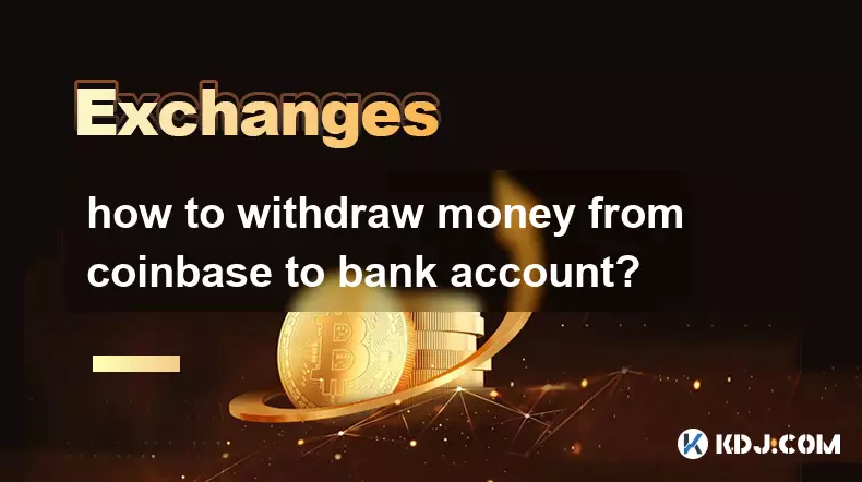 how to withdraw money from coinbase to bank account? how to withdraw money from coinbase to bank account?