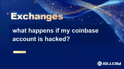 what happens if my coinbase account is hacked? what happens if my coinbase account is hacked?