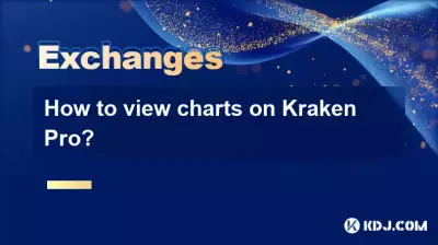 How to view charts on Kraken Pro? How to view charts on Kraken Pro?