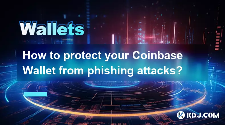 Wie schützen Sie Ihr Coinbase Wallet vor Phishing-Angriffen? Wie schützen Sie Ihr Coinbase Wallet vor Phishing-Angriffen?