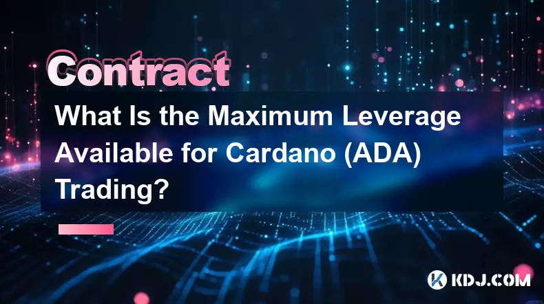 Was ist der maximale Hebel, der für den Cardano (ADA)-Handel verfügbar ist? Was ist der maximale Hebel, der für den Cardano (ADA)-Handel verfügbar ist?
