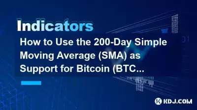 How to Use the 200-Day Simple Moving Average (SMA) as Support for Bitcoin (BTC) How to Use the 200-Day Simple Moving Average (SMA) as Support for Bitcoin (BTC)