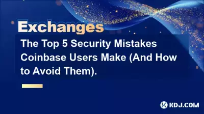 The Top 5 Security Mistakes Coinbase Users Make (And How to Avoid Them). The Top 5 Security Mistakes Coinbase Users Make (And How to Avoid Them).