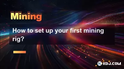 Wie richten Sie Ihr erstes Mining-Rig ein? Wie richten Sie Ihr erstes Mining-Rig ein?