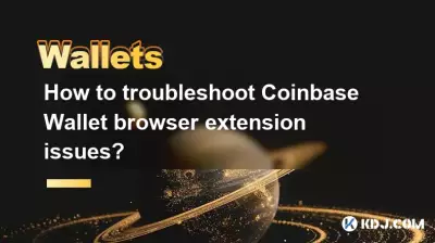 How to troubleshoot Coinbase Wallet browser extension issues? How to troubleshoot Coinbase Wallet browser extension issues?