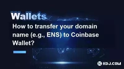 How to transfer your domain name (e.g., ENS) to Coinbase Wallet? How to transfer your domain name (e.g., ENS) to Coinbase Wallet?