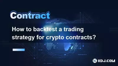 How to backtest a trading strategy for crypto contracts? How to backtest a trading strategy for crypto contracts?