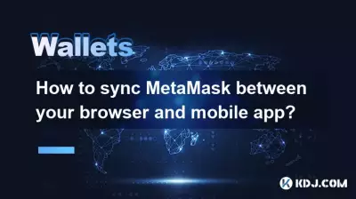 How to sync MetaMask between your browser and mobile app? How to sync MetaMask between your browser and mobile app?