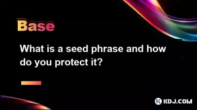What is a seed phrase and how do you protect it? What is a seed phrase and how do you protect it?