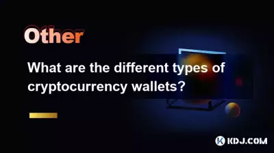 What are the different types of cryptocurrency wallets? What are the different types of cryptocurrency wallets?