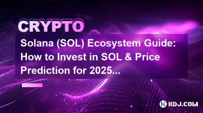 Solana (SOL) Ökosystem-Leitfaden: So investieren Sie in SOL und Preisvorhersage für 2025–2030. Solana (SOL) Ökosystem-Leitfaden: So investieren Sie in SOL und Preisvorhersage für 2025–2030.