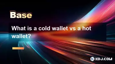 What is a cold wallet vs a hot wallet? What is a cold wallet vs a hot wallet?