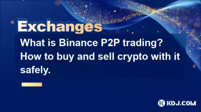 What is Binance P2P trading? How to buy and sell crypto with it safely. What is Binance P2P trading? How to buy and sell crypto with it safely.