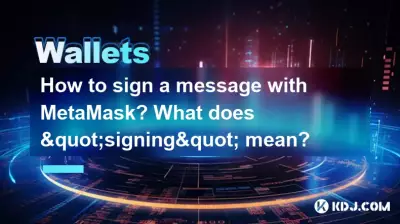 How to sign a message with MetaMask? What does How to sign a message with MetaMask? What does