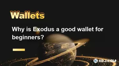 Why is Exodus a good wallet for beginners? Why is Exodus a good wallet for beginners?