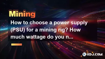 How to choose a power supply (PSU) for a mining rig? How much wattage do you need? How to choose a power supply (PSU) for a mining rig? How much wattage do you need?