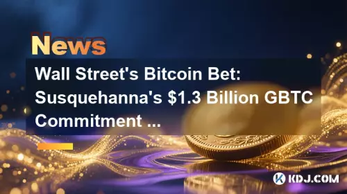 Le pari Bitcoin de Wall Street : l'engagement GBTC de 1,3 milliard de dollars de Susquehanna et le courant sous-jacent XRP Le pari Bitcoin de Wall Street : l'engagement GBTC de 1,3 milliard de dollars de Susquehanna et le courant sous-jacent XRP
