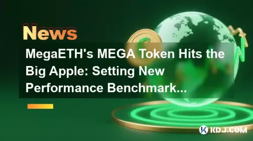 MegaETH's MEGA Token Hits the Big Apple: Setting New Performance Benchmarks for Real-Time Blockchain MegaETH's MEGA Token Hits the Big Apple: Setting New Performance Benchmarks for Real-Time Blockchain