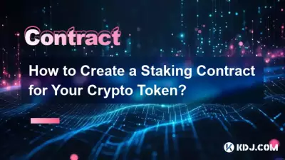 How to Create a Staking Contract for Your Crypto Token? How to Create a Staking Contract for Your Crypto Token?