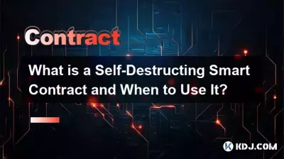 What is a Self-Destructing Smart Contract and When to Use It? What is a Self-Destructing Smart Contract and When to Use It?