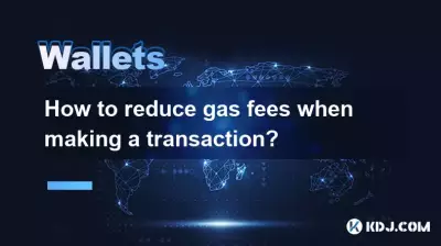 How to reduce gas fees when making a transaction? How to reduce gas fees when making a transaction?