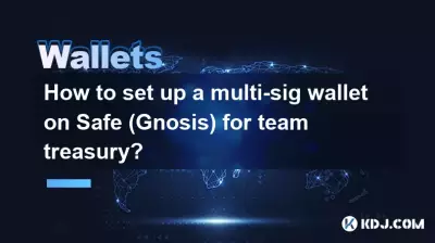 How to set up a multi-sig wallet on Safe (Gnosis) for team treasury? How to set up a multi-sig wallet on Safe (Gnosis) for team treasury?
