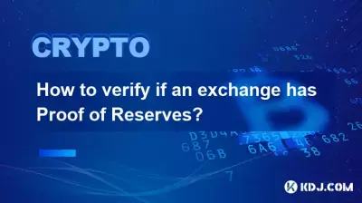 How to verify if an exchange has Proof of Reserves? How to verify if an exchange has Proof of Reserves?