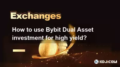 Bybit Dual Asset 投資を使用して高利回りを実現するにはどうすればよいですか? Bybit Dual Asset 投資を使用して高利回りを実現するにはどうすればよいですか?
