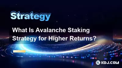 获得更高回报的 Avalanche 质押策略是什么? 获得更高回报的 Avalanche 质押策略是什么?