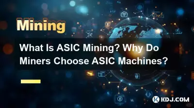 What Is ASIC Mining? Why Do Miners Choose ASIC Machines? What Is ASIC Mining? Why Do Miners Choose ASIC Machines?