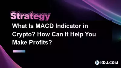加密貨幣中的 MACD 指標是什麼?它如何幫助您獲利? 加密貨幣中的 MACD 指標是什麼?它如何幫助您獲利?
