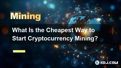Was ist der günstigste Weg, mit dem Kryptowährungs-Mining zu beginnen? Was ist der günstigste Weg, mit dem Kryptowährungs-Mining zu beginnen?